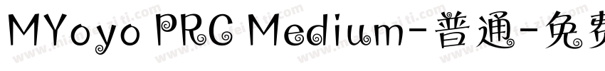 MYoyo PRC Medium-普通字体转换